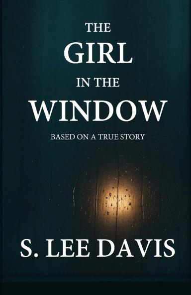 The Girl In The Window
