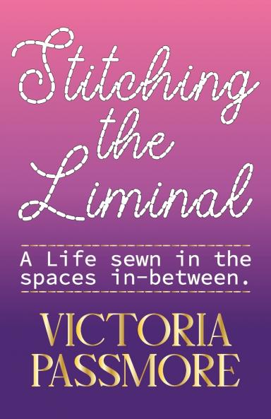 Stitching the Liminal