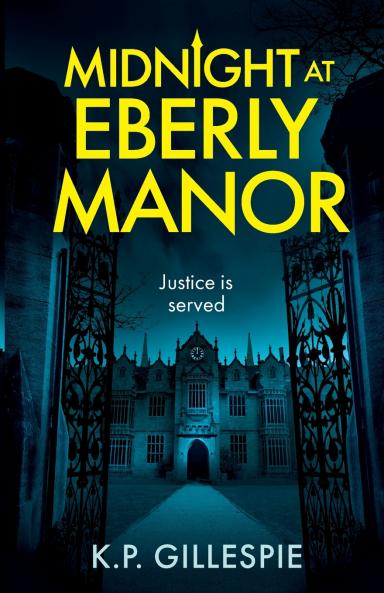 Midnight at Eberly Manor