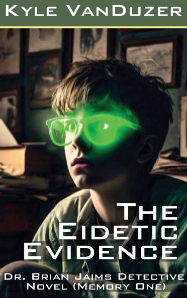 The Eidetic Evidence