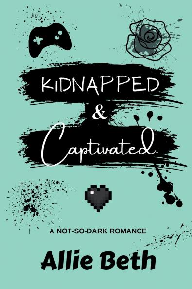 Kidnapped & Captivated