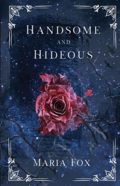 Handsome and Hideous