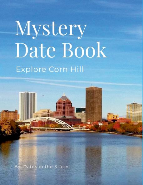Mystery Date Corn Hill Rochester NY