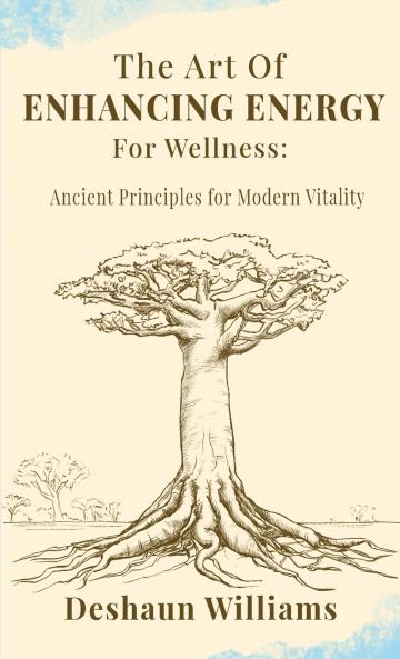 The Art of Enhancing Energy For Wellness