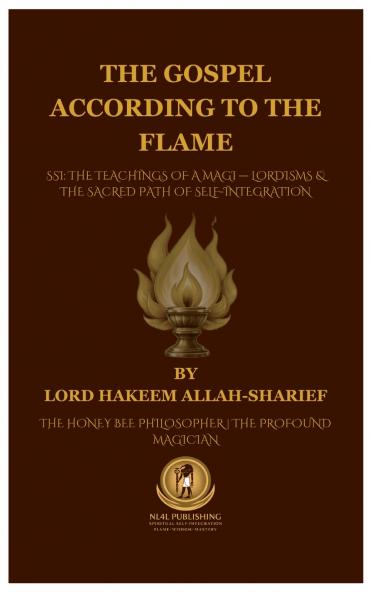 The Gospel According to the Flame.