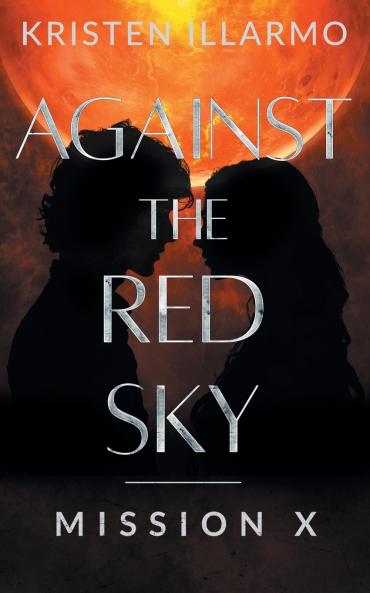 Against the Red Sky Mission X