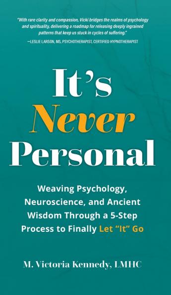It's Never Personal