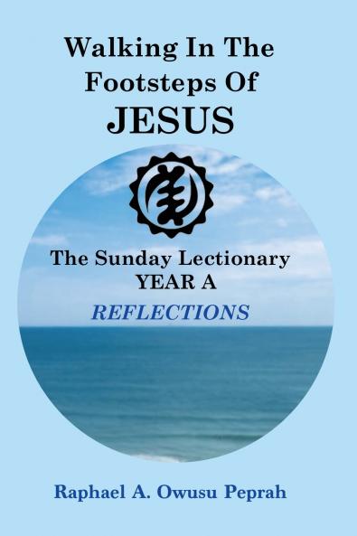 Walking in the Footsteps of Jesus