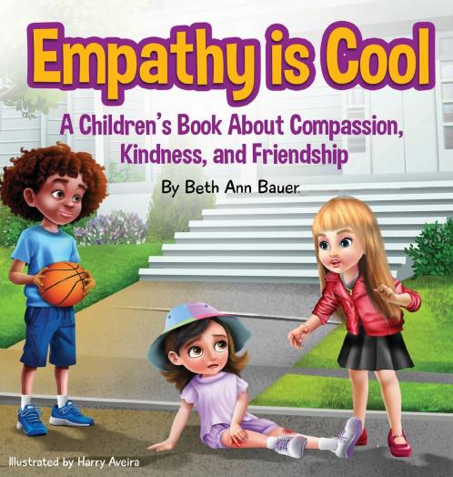 Empathy is Cool A Children's Book About Compassion Kindness and Friendship