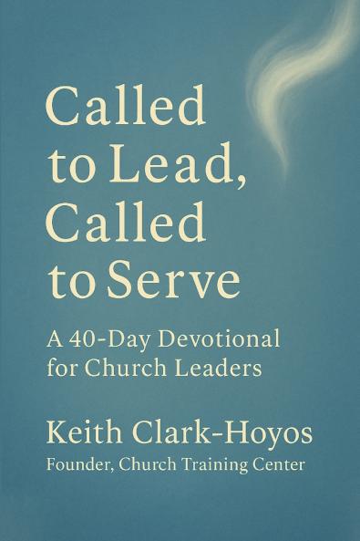 Called to Lead Called to Serve