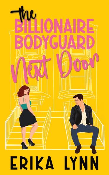 The Billionaire Bodyguard Next Door