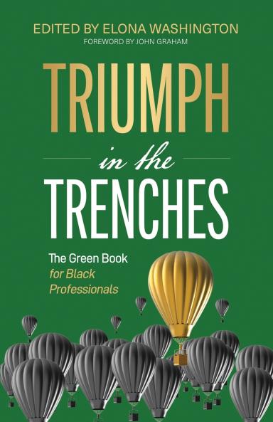 Triumph in the Trenches