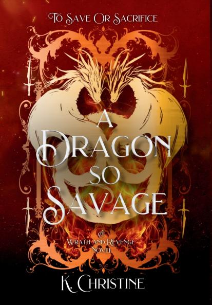 A Dragon So Savage