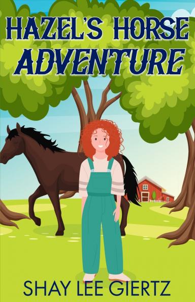 Hazel's Horse Adventure