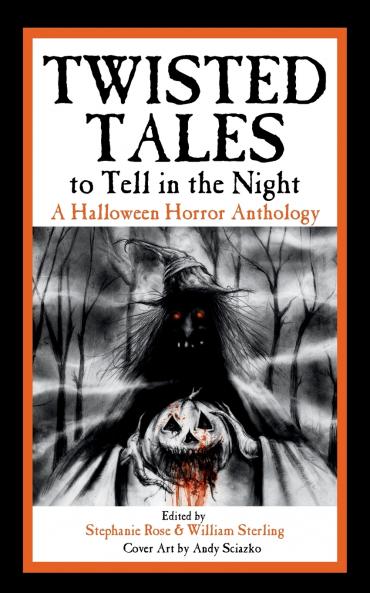 Twisted Tales to Tell in the Night