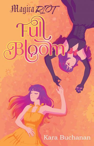 Magica Riot Full Bloom