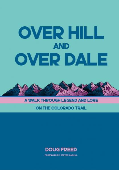 Over Hill and Over Dale