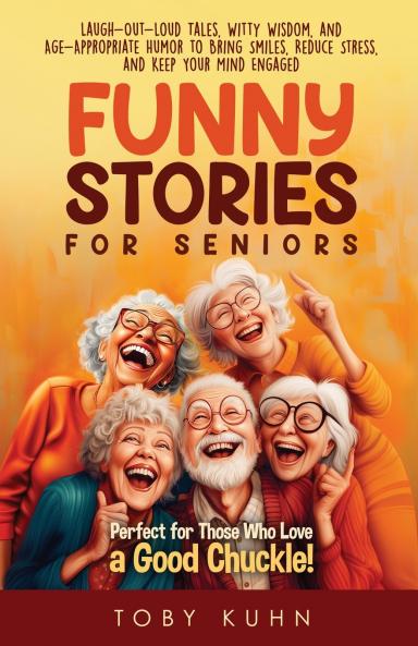Funny Stories For Seniors
