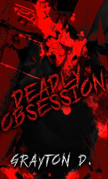 Deadly Obsession