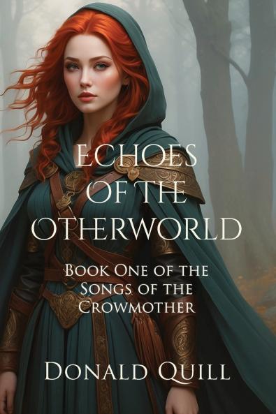 Echoes of the Otherworld