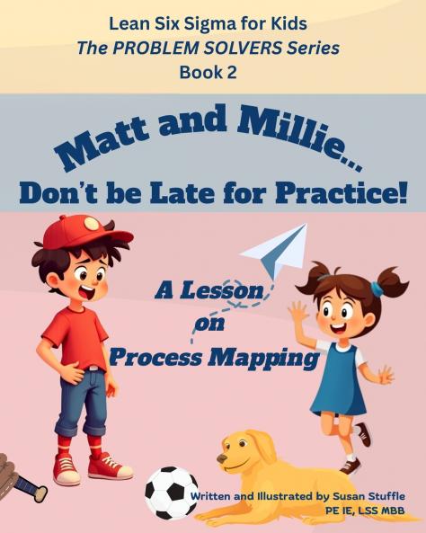 Lean Six Sigma for Kids