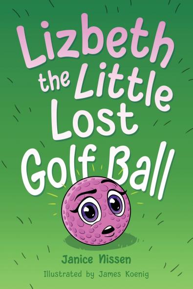 Lizbeth the Little Lost Golf Ball