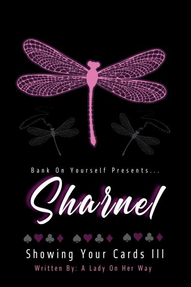 Sharnel Showing Your Cards III