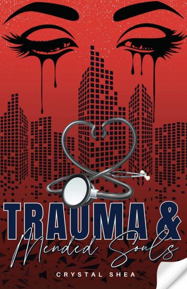 Trauma and Mended Souls