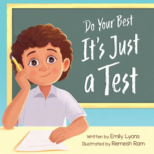 Do Your Best - It's Just a Test