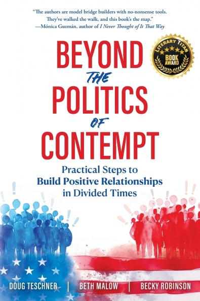 Beyond the Politics of Contempt