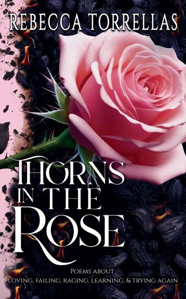 Thorns in the Rose