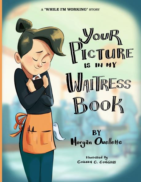 Your Picture Is In My Waitress Book