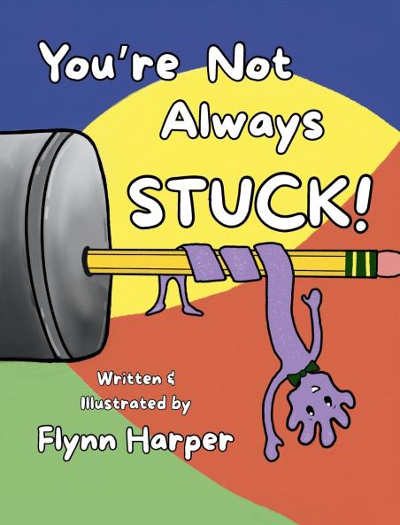 You're Not Always Stuck