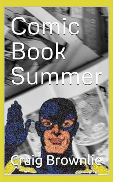 Comic Book Summer