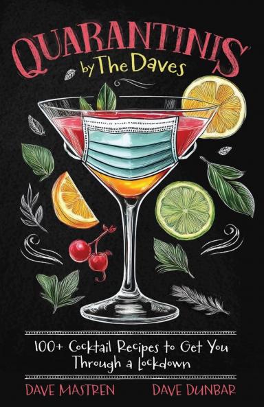 Quarantinis by the Daves