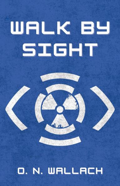 Walk By Sight
