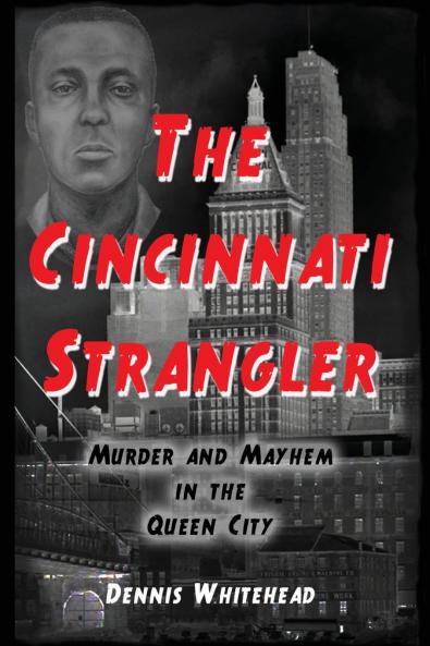 The Cincinnati Strangler