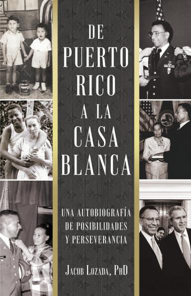 De Puerto Rico a la Casa Blanca
