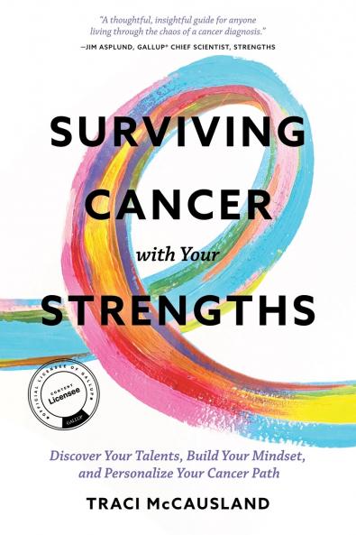 Surviving Cancer with Your Strengths