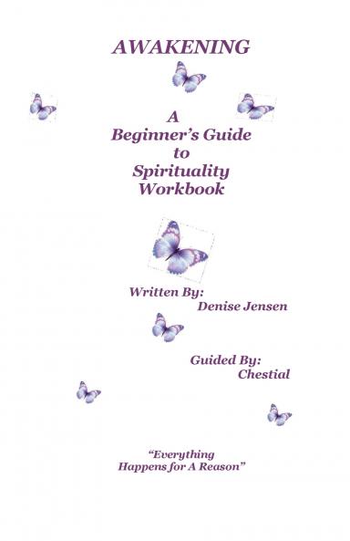 Awakening A Beginners Guide To Spirituality
