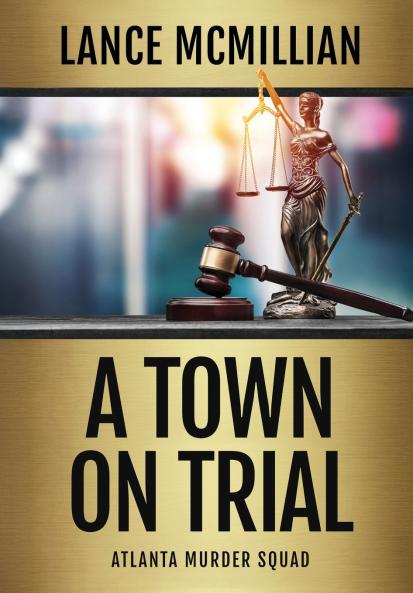 A Town on Trial