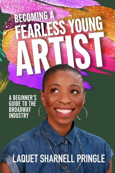 Becoming A Fearless Young Artist