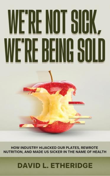 We're Not Sick We're Being Sold