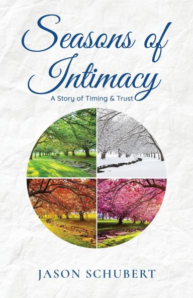 Seasons of Intimacy
