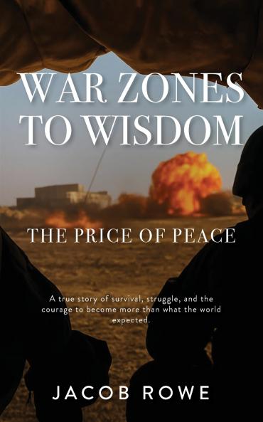 War Zones  to Wisdom