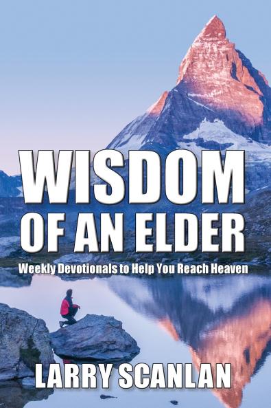 Wisdom of an Elder