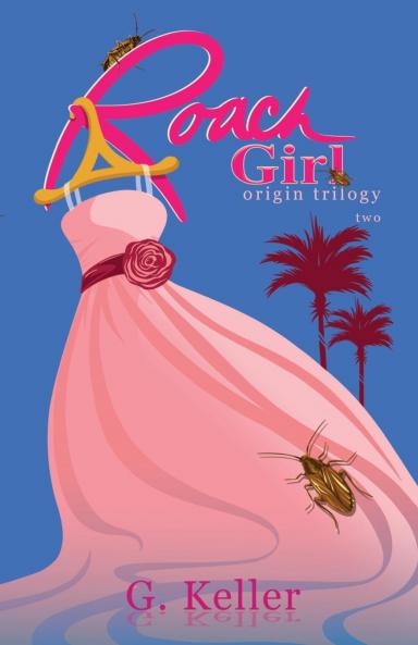 Roach Girl two