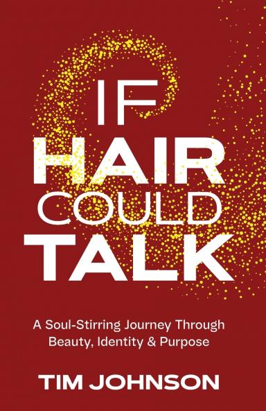 If Hair Could Talk