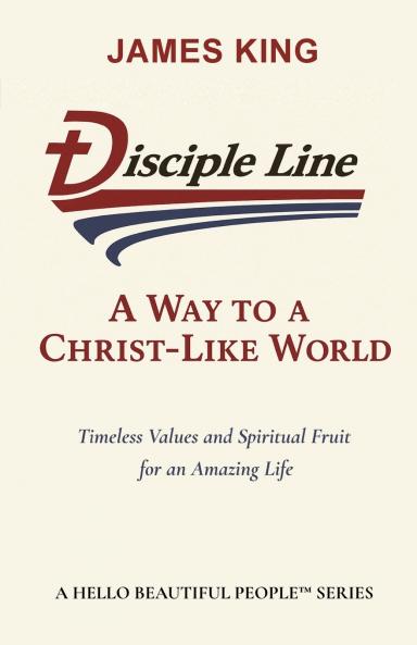 Disciple Line - A Way to  a Christ-Like World