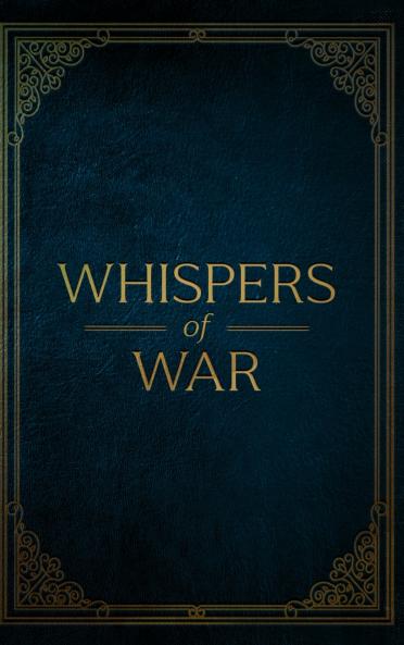 Whispers of War